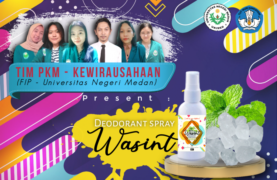 TIM PKM-K PGSD FIP UNIMED MANFAATKAN TAWAS DAN DAUN MINT (WASINT) SEBAGAI BAHAN ALAMI PEMBUATAN DEODORANT SPRAY